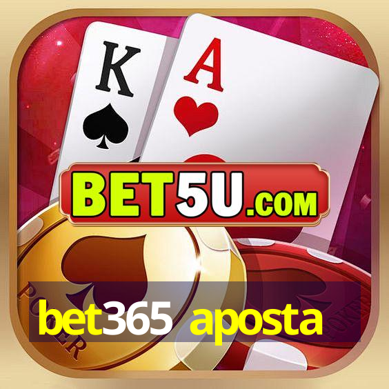 bet365 aposta